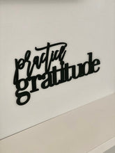 Load image into Gallery viewer, Practice Gratitude Sign
